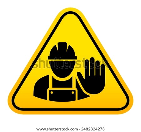 Similar – Image, Stock Photo Placarding prohibited