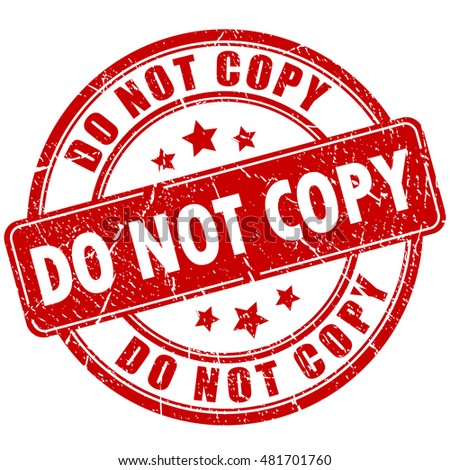 Do not copy caution rubber stamp vector illustration isolated on white background