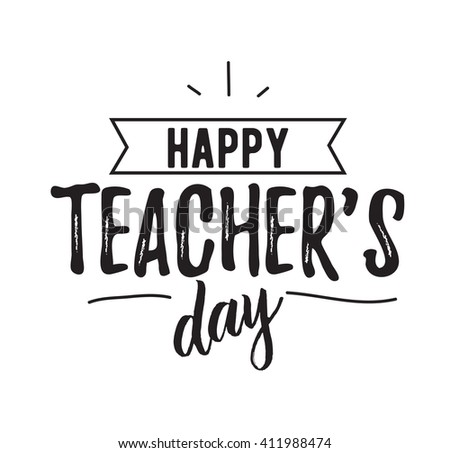 Happy Teachers Day Vector Typography. Lettering Design For Greeting ...