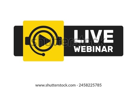 live webinar black yellow vector icon, play symbol in circle, online education translation sign, e-learning course pictogram