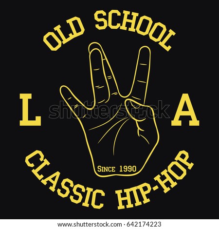 stock-vector-los-angeles-hip-hop-typography-for-design-clothes-t-shirts-print-with-west-coast-hand-gesture-642174223.jpg