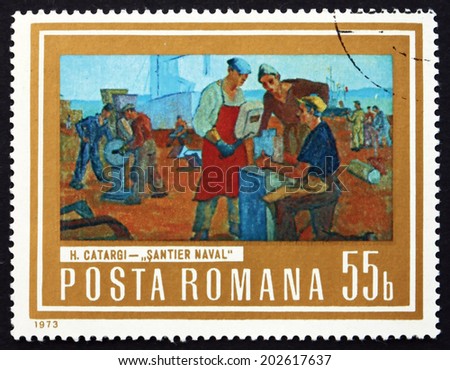 ROMANIA - CIRCA 1973: a stamp printed in  Romania shows Shipyard Workers, Painting by Henri Catargi, Romanian Painter, circa 1973