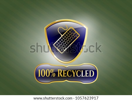  Golden emblem with keybo Gold shiny badge with keyboard icon and 100 percent Recycled text insideard icon and 100 percent Recycled text inside