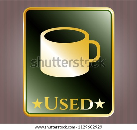  Golden badge with coffee cup icon and Used text inside