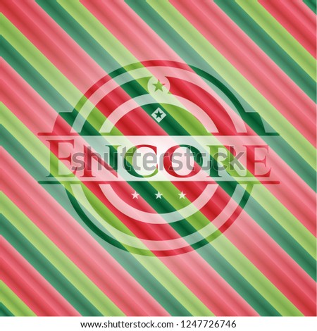 Encore christmas badge.