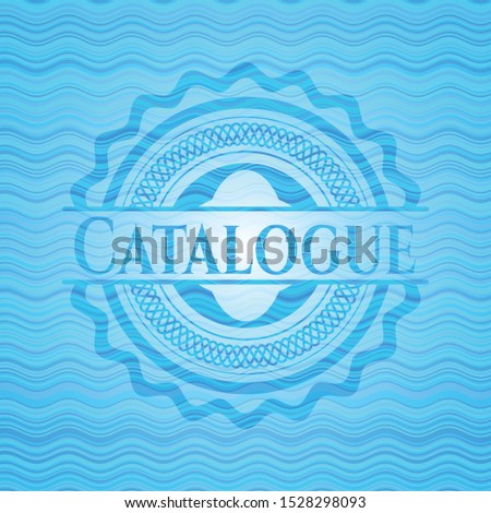 Catalogue light blue water wave style badge. Vector Illustration. Detailed.