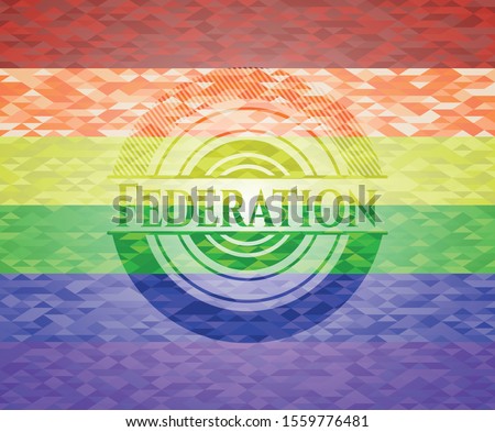 Federation on mosaic background with the colors of the LGBT flag