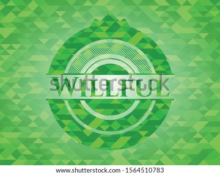 Willful green emblem with mosaic background. Vector Illustration. Detailed.