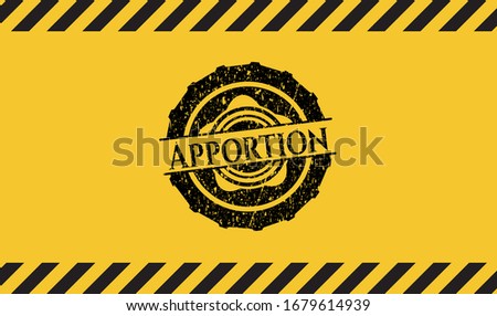 Apportion grunge warning sign emblem. Vector Illustration. Detailed.