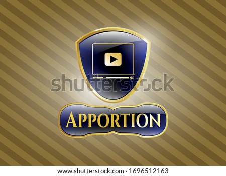  Gold emblem or badge with video player icon and Apportion text inside