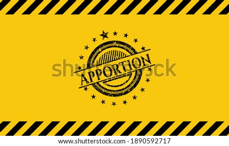 Apportion black grunge emblem, yellow warning sign. Vector Illustration. Detailed. 