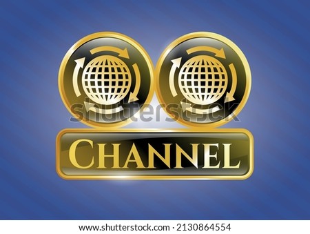 Golden badge with globalization icon and Channel text inside