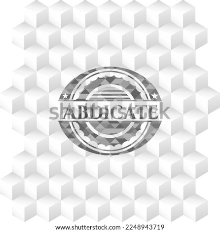 Abdicate realistic grey emblem with geometric cube white background. 