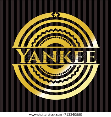 Yankee gold badge or emblem