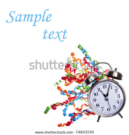 It\'s time to party! Clock and streamers isolated on white.
