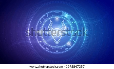 Bull Taurus Zodiac Wheel Star Sign Futuristic Hologram Neon Glow Cybernetic Digital Translucent Horoscope, Astrology and Fortune-Telling Backdrop Background Illustration