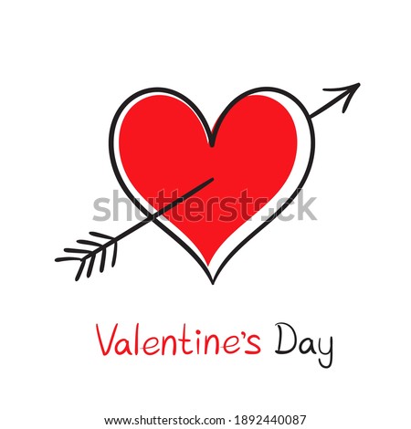 Valentine heart pierced by an arrow with lettering message isolated on white background. Love Cupid sign concept. Romantic holiday symbol