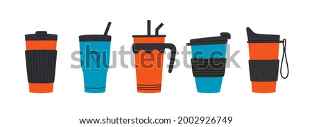 Set of tumblers with cap, handle and straw. Reusable cups and thermo mug. Different designs of thermos for take away coffee. Vector illustrations isolated in flat and cartoon style on white background