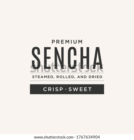 Sencha Green Tea Matcha, Ceremonial Tea, Logo Label, Branding, Business Vector Text Illustration Background