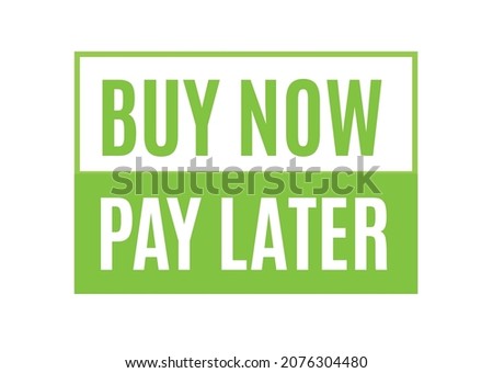 Buy Now Label, Buy Now Text, Pay Later, Buy Now Sticker, Shopping Label, Online Store Sign, UI Button, Vector Illustration	