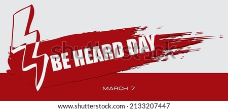 Card for event march day - National Be Heard Day