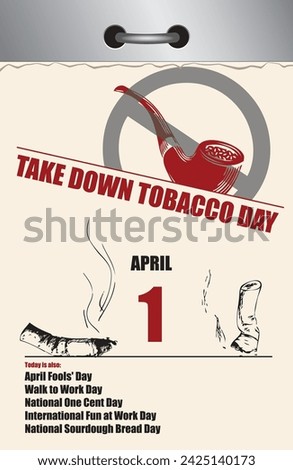 Old style multi-page tear-off calendar for April - Take Down Tobacco National Day