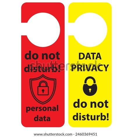 Two labels informing about the prohibition of access to personal data