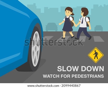 Safety car driving rules. Slow down and watch for pedestrians warning design. School children crossing the road on crosswalk. Close-up view of front tires. Flat vector illustration template.