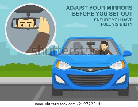 Safe driving tips and traffic regulation rules. Adjust your mirrors before you set out, ensure you have full visibility. Parked blue sedan car on city parking. Flat vector illustration template.