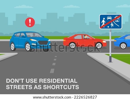 Safe car driving tips and traffic regulation rules. Suv turns right on road to escape traffic jam. Don't use residential streets as shortcuts. Flat vector illustration template.