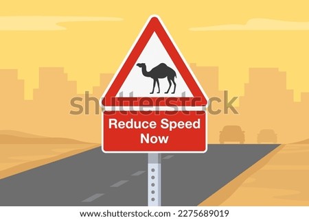 Traffic sign meaning on desert road. Close-up view of a 