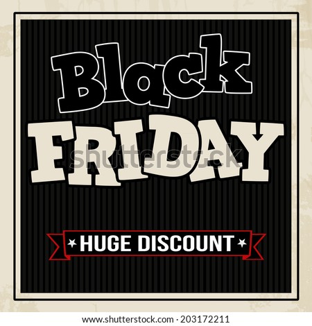 Black friday sale, huge discount design template, vector illustration