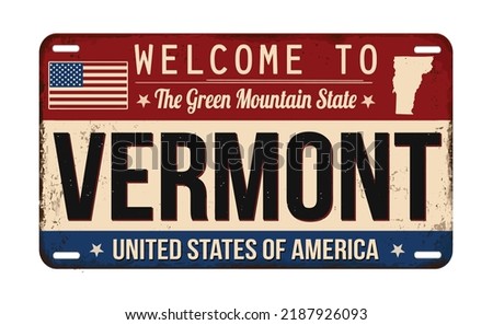 Welcome to Vermont vintage rusty license plate on a white background, vector illustration