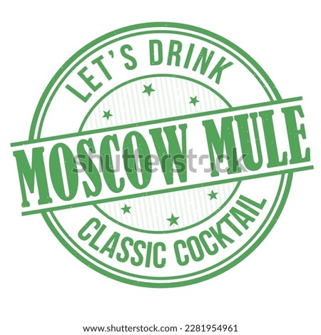 Moscow Mule grunge rubber stamp on white background, vector illustration