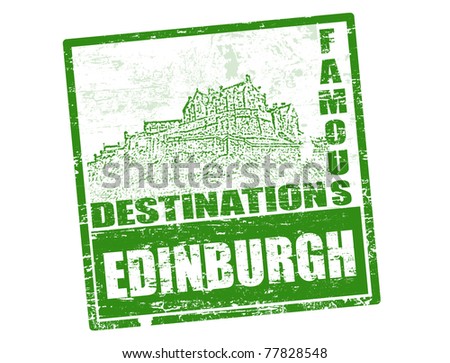 Grunge rubber stamp with Edinburgh Castle and the word Edinburgh inside, vector illustration