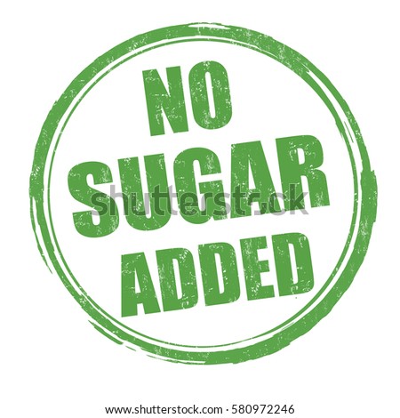 No sugar added grunge rubber stamp on white background, vector illustration