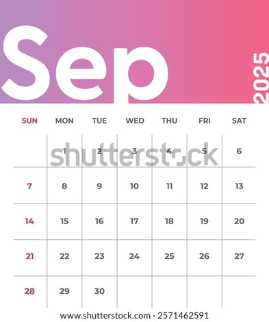 Letter monthly calendar for September 2025. The week begins on Sunday. Time, planning and schedule concept. Flat gradient design. Removable calendar for the month. Vector illustration