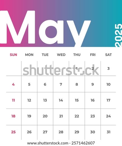 Letter monthly calendar for May 2025. The week begins on Sunday. Time, planning and schedule concept. Flat gradient design. Removable calendar for the month. Vector illustration