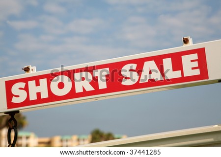 REAL ESTATE sign - Short Sale