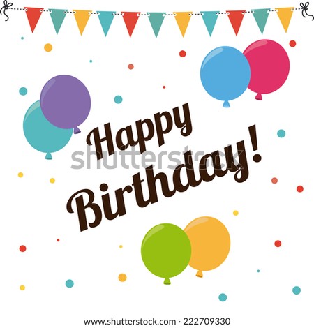 Birthday Design Over White Background, Vector Illustration - 222709330 ...