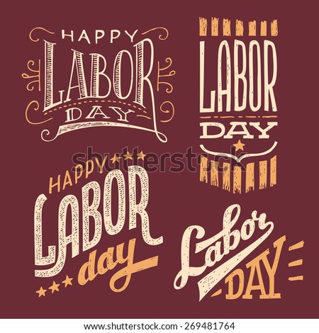 Happy Labor Day, vintage hand-lettering designs set