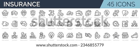 Set of 45 outline icons related to insurance. Linear icon collection. Editable stroke. Vector illustration