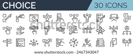 Set of 30 outline icons related to choice. Linear icon collection. Editable stroke. Vector illustration