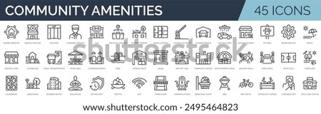 Set of 45 outline icons related to commmunity amenities. Linear icon collection. Editable stroke. Vector illustration