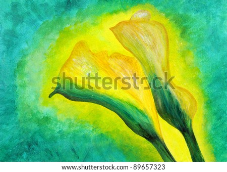 My Original painting: Beautiful yellow callas lilies