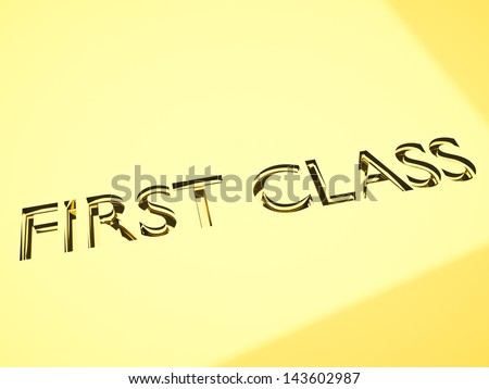 3d render engraving of word first class, for luxury concept.