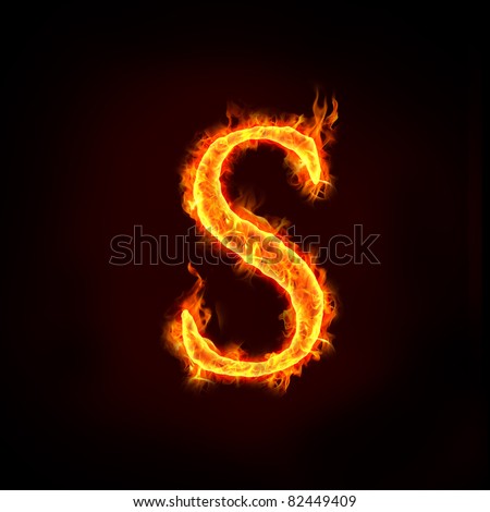 Fire Alphabets In Flame, Letter S Stock Photo 82449409 : Shutterstock