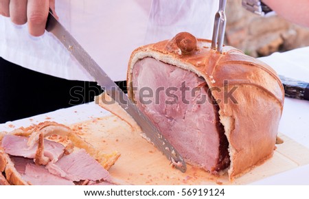 Italian Pork Ham Roasted in a Bread cover, as seen in Florence during a wedding ceremony
