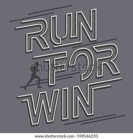 Run for win typography, tee shirt graphics, vectors, sport, athletic
