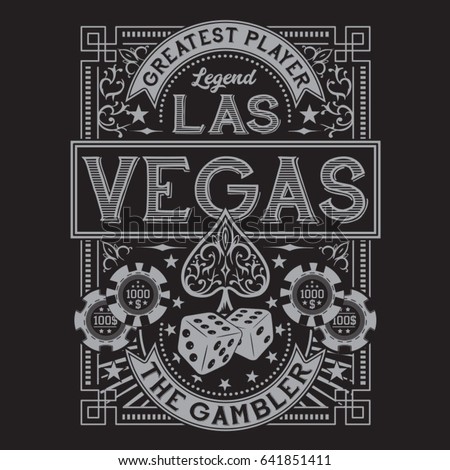 Vintage gamble casino Las Vegas typography, tee shirt graphics, vectors